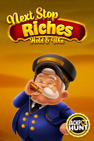 Next Stop Riches Hold & Win